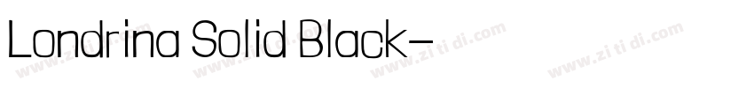 Londrina Solid Black字体转换